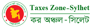 Taxes Zone Sylhet